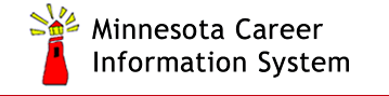 Minnesota Career Information System Minnesota Career Information System